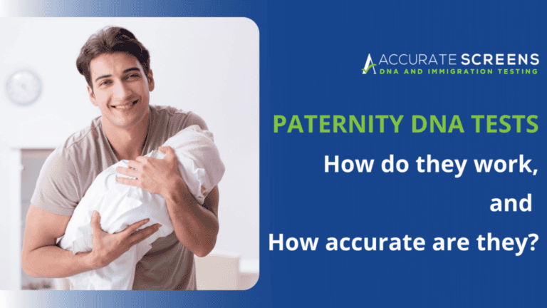 Paternity Dna Tests How Do They Work And How Accurate Are They Accurate Cands Services Inc 