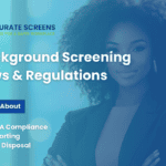 Blog Cover Image for understanding Background Screening Laws and Regulations